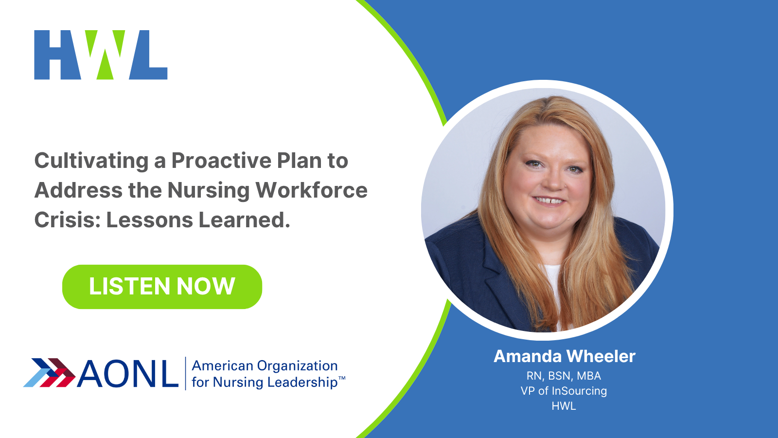 Cultivating a Proactive Approach to Nursing Workforce Strategy: Lessons from the Front Lines