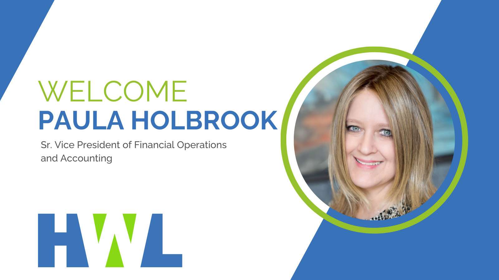 Meet Paula Holbrook: Transforming Financial Operations at HWL